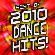 Best of 2010 Dance Hits!专辑