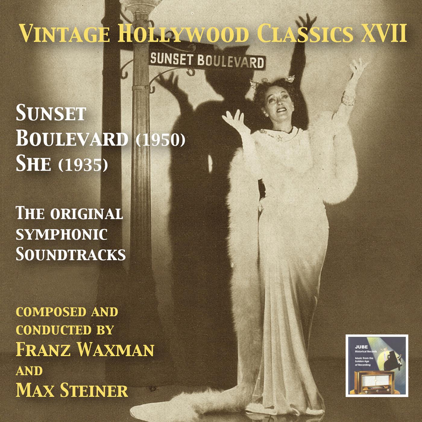 VINTAGE HOLLYWOOD CLASSICS, Vol. 17 - Sunset Boulevard / She (1935-1950)