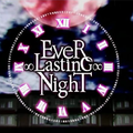 EveR ∞ LastinG ∞ NighT