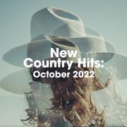 New Country Hits: October 2022