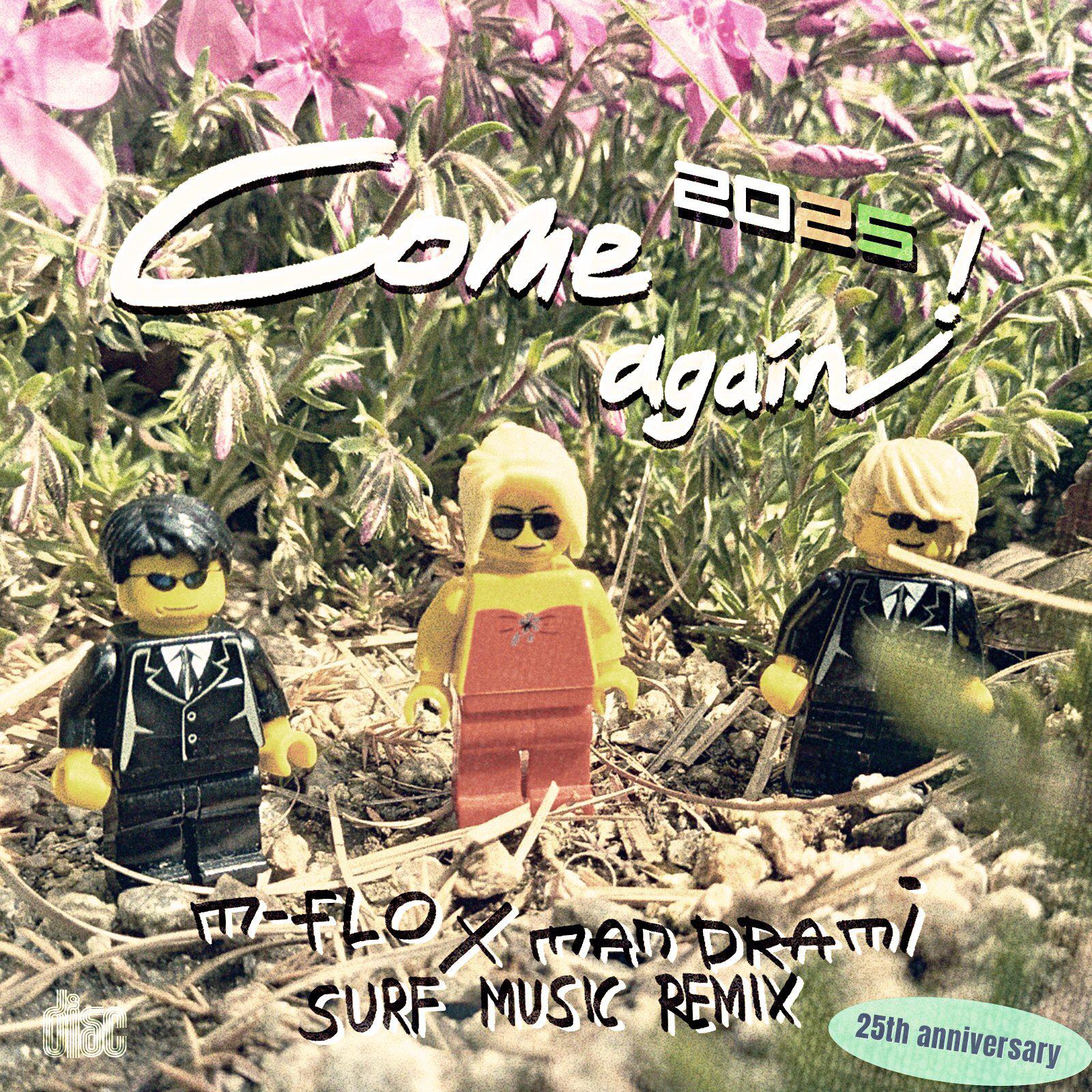 come again (Man drami! SURF Music Remix)专辑