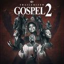 Trailerized Gospel 2专辑