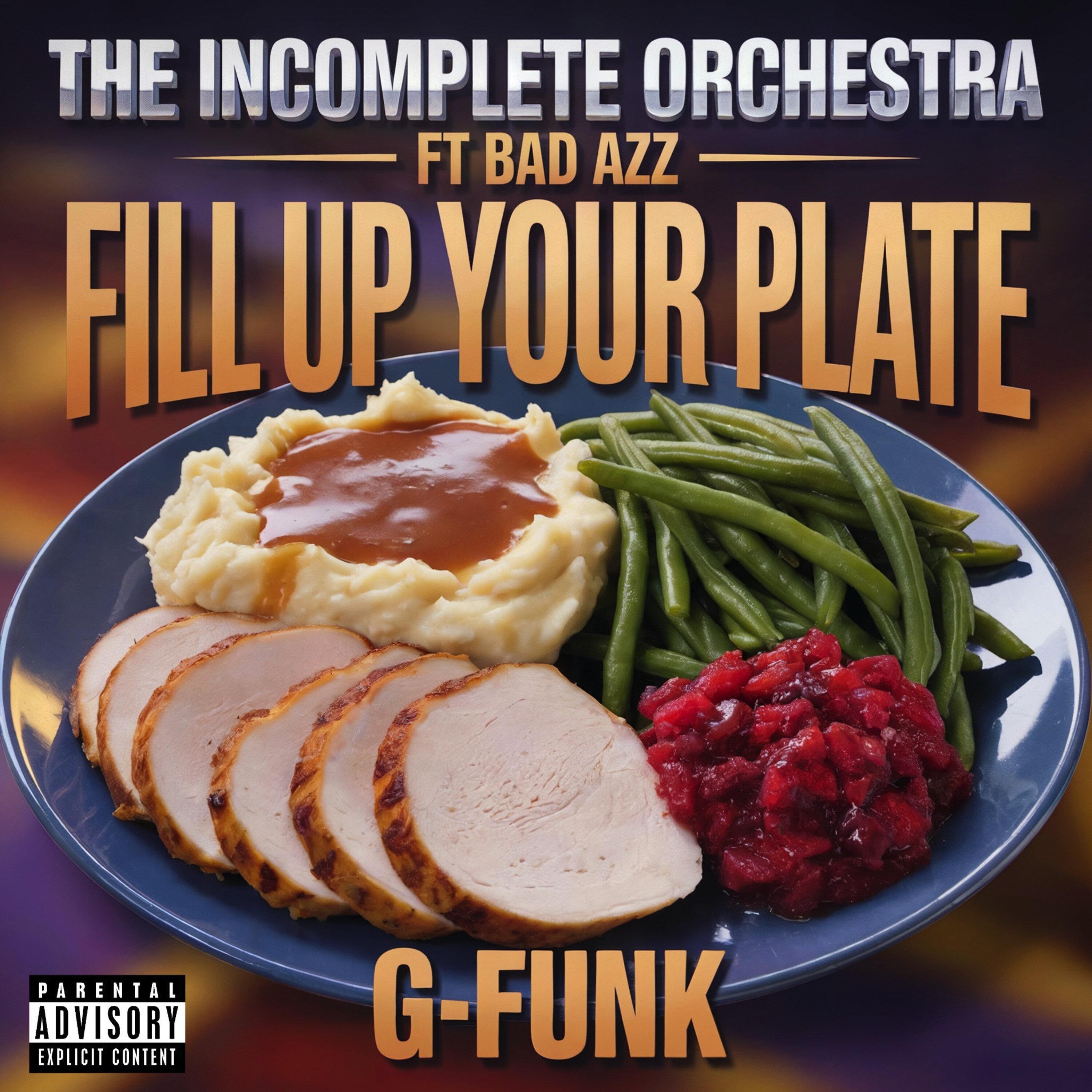 Fill Up Your Plate (G-Funk)