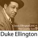 Classic Ellington, Vol. 4: The Cosmic Scene专辑