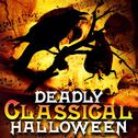 Deadly Classical Halloween专辑
