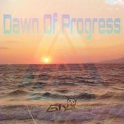 Dawn Of Progress