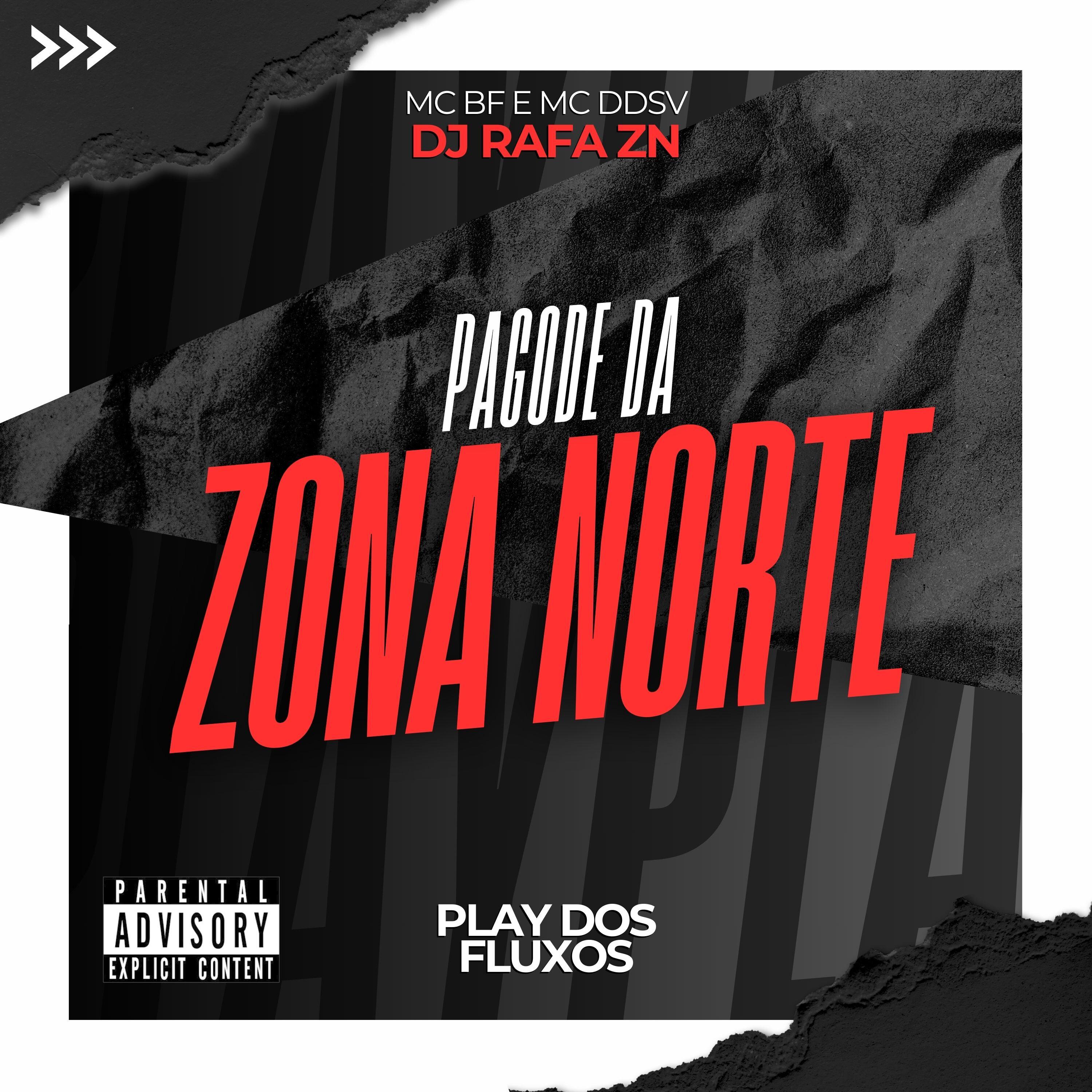 DJ Rafa ZN - Pagode da Zona Norte