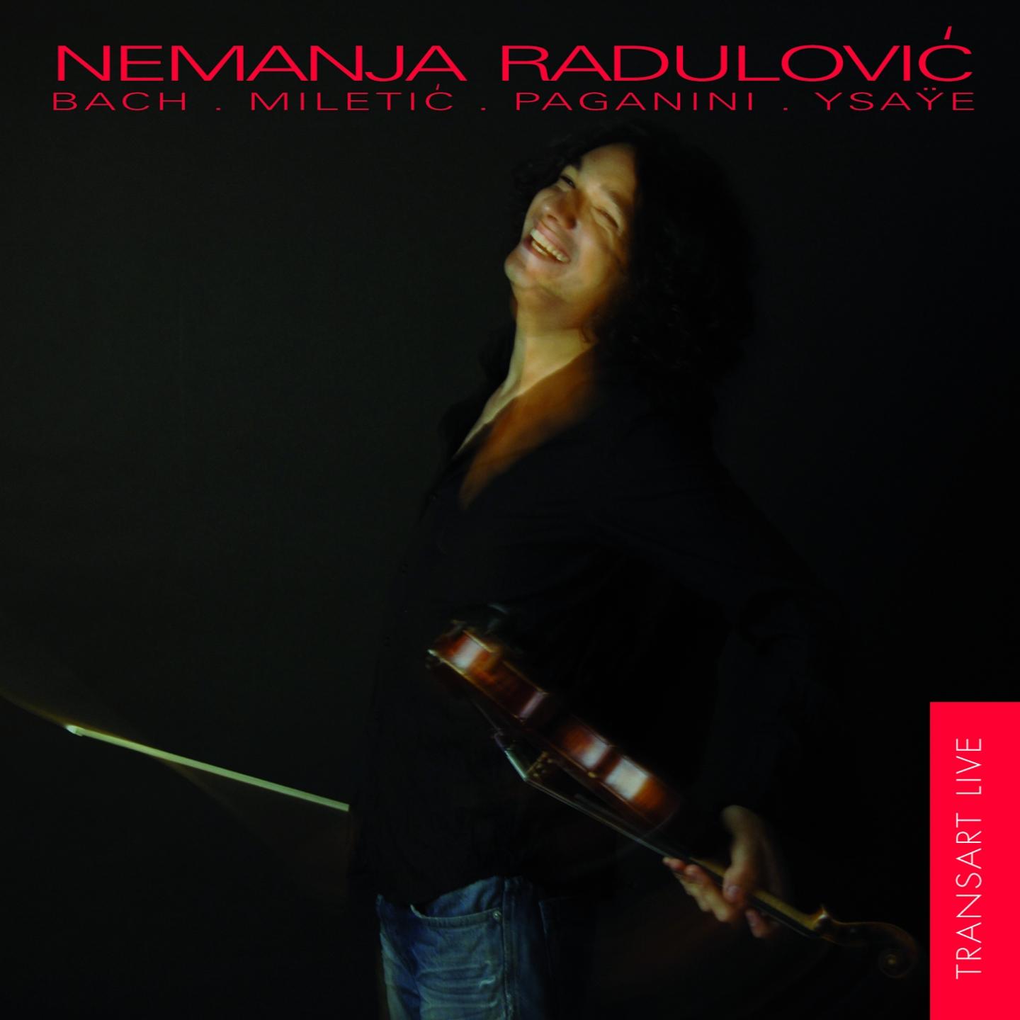 Bach, Miletic, Paganini, Ysaÿe
