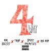 SPAZZ2HEARTLESS - 4Way (feat. Rak Solidd, Trap2Hard & Aye Rab)