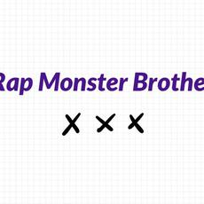 Rap Monster Brothers