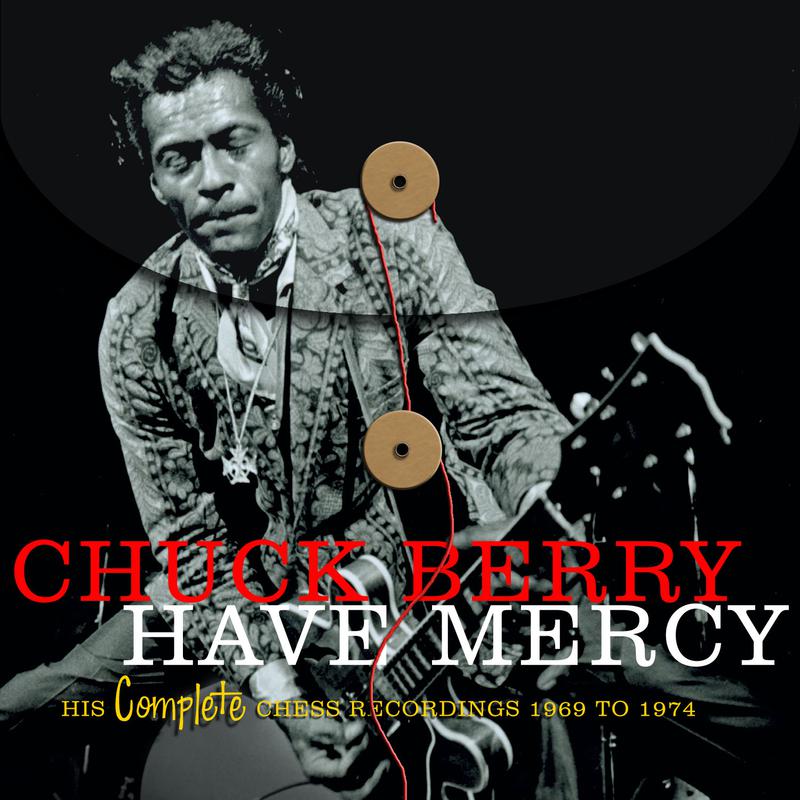 Have Mercy -  His Complete Chess Recordings 1969 - 1974专辑
