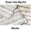 Marita - Come In To My Life (2024 remastered)