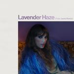 Lavender Haze (Felix Jaehn Remix)专辑