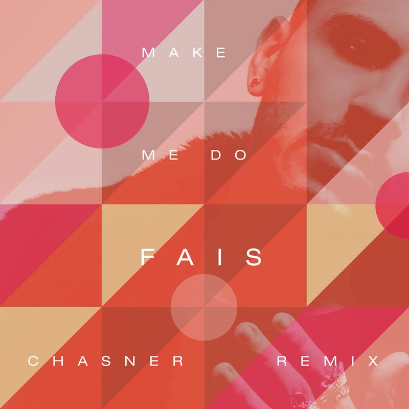 Make Me Do (Chasner Remix)专辑