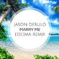 Marry Me (Edeema Remix)