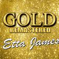 Etta James Gold (Remastered)