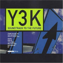 Y3K: Soundtrack to the Future专辑