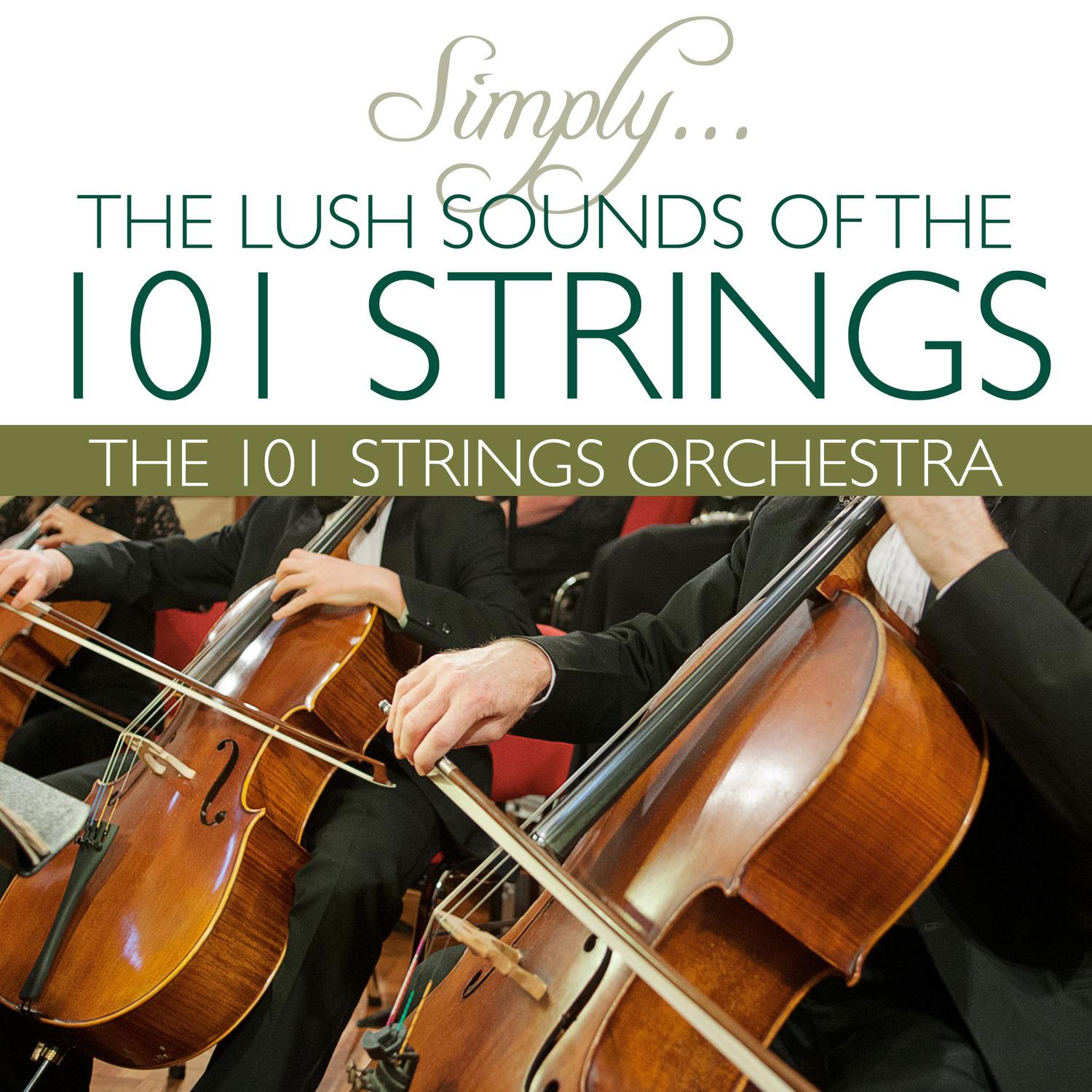 Simply¿The Lush Sounds of the 101 Strings
