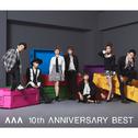 AAA 10th ANNIVERSARY BEST专辑