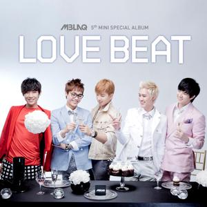 MBLAQ - No Love （升2半音）