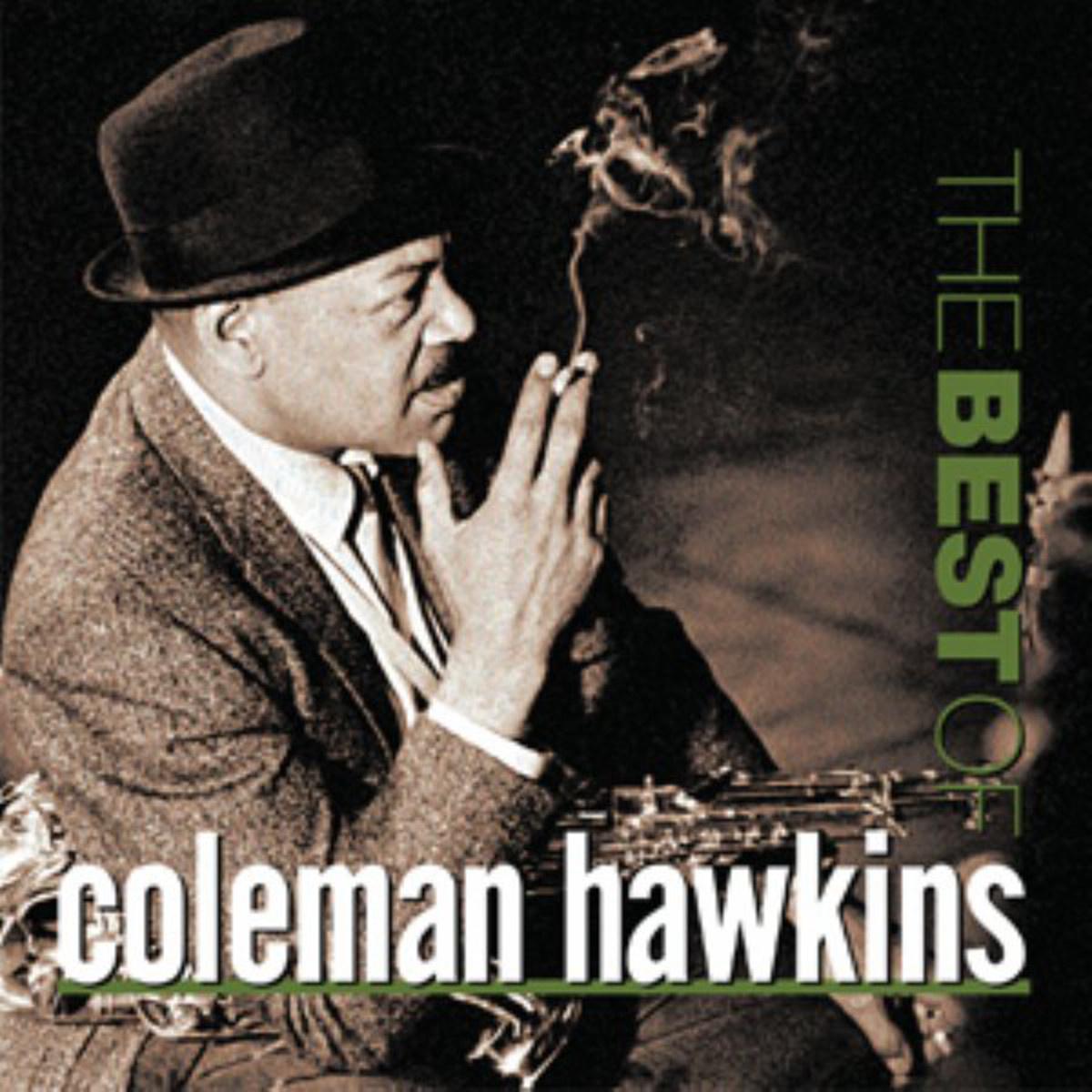 The Best Of Coleman Hawkins专辑