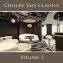 Chillin' Jazz Classics (Vol. 3)专辑