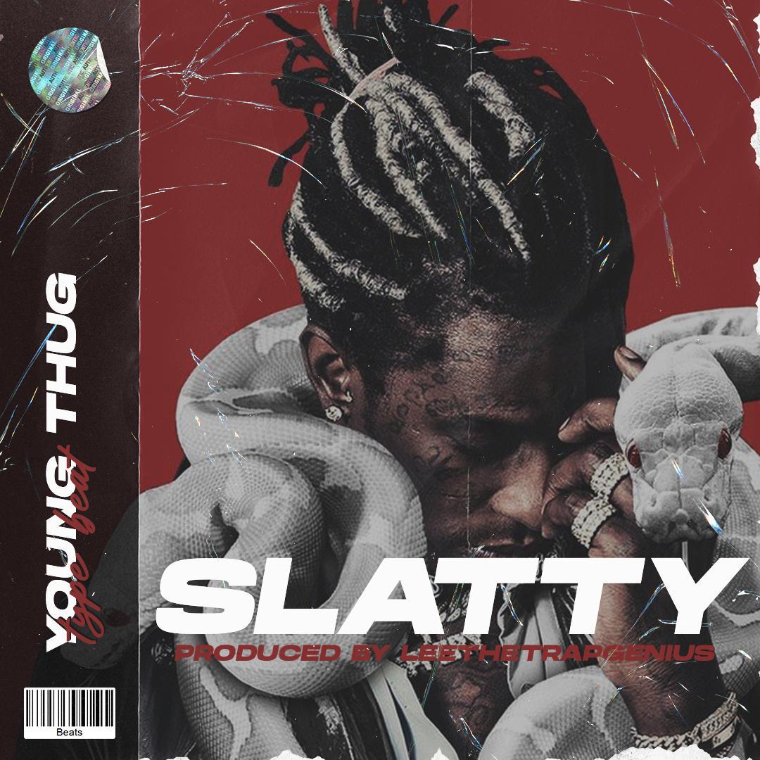 Young Thug x Gunna x Wheezy Type Beat - "Slatty"