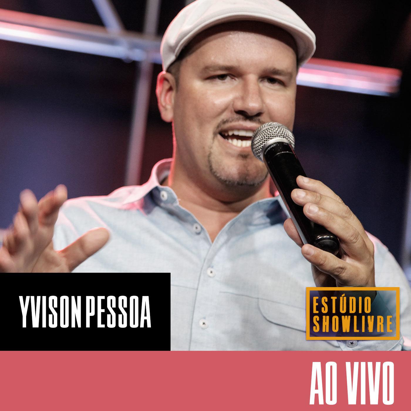 Yvison Pessoa no Estúdio Showlivre (Ao Vivo)专辑