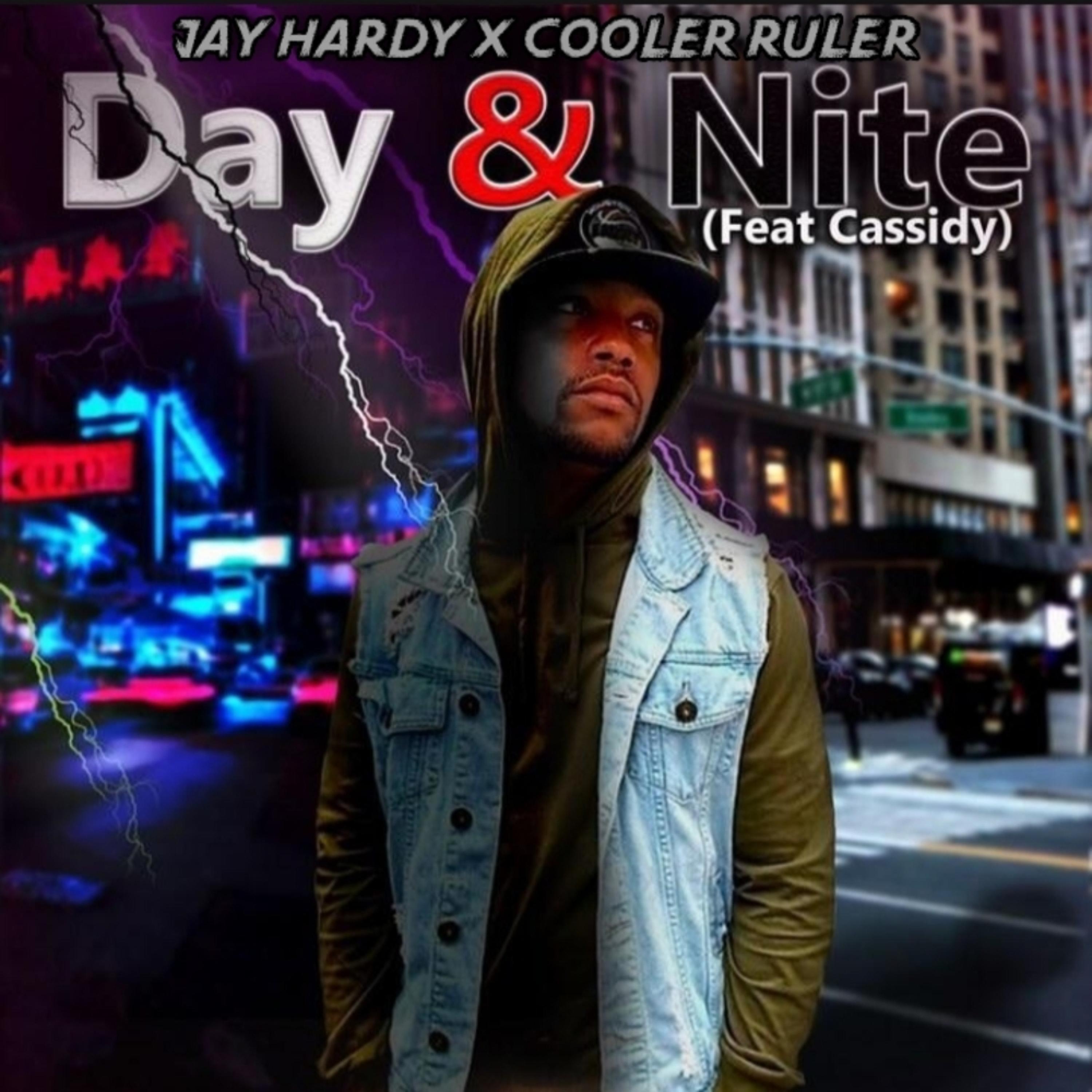 Jay Hardy - Nite & Day (feat. Cassidy)