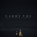 Carry You专辑
