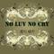 NO LUV NO CRY 专辑