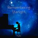 Remembering Starlight专辑