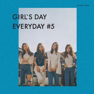 Girl\'s Day - I'll Be Yours （升4半音）