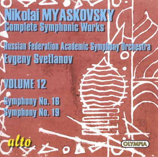 MYASKOVSKY, N.: Symphonic Works (Complete), Vol. 13 (Svetlanov) - Symphonies Nos. 17, 21 / Salutatory Overture
