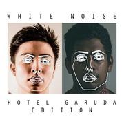 White Noise (Hotel Garuda Edition)