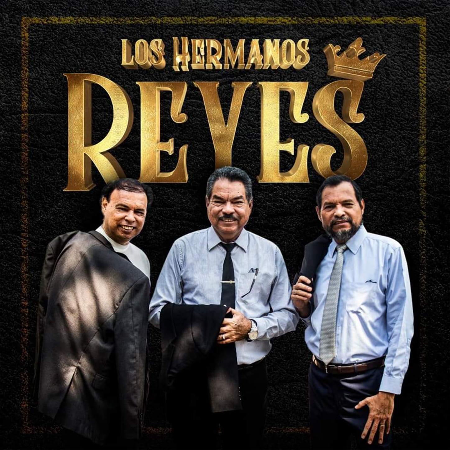 EXITOS LOS HERMANOS REYES