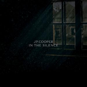 In the Silence - JP Cooper (Karaoke Version) 无和声伴奏