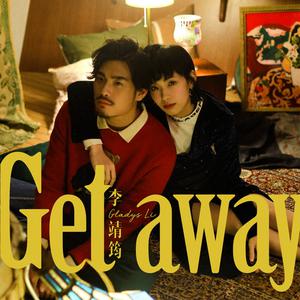 李靖筠 - Getaway(原版立体声伴奏) （升6半音）