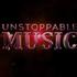 Unstoppable Music