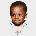 Tha Carter VI (Bonus)专辑