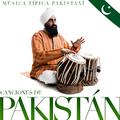 Pakistani Typical Music. Songs from Pakistan