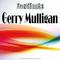 Jazz Giants: Gerry Mulligan专辑