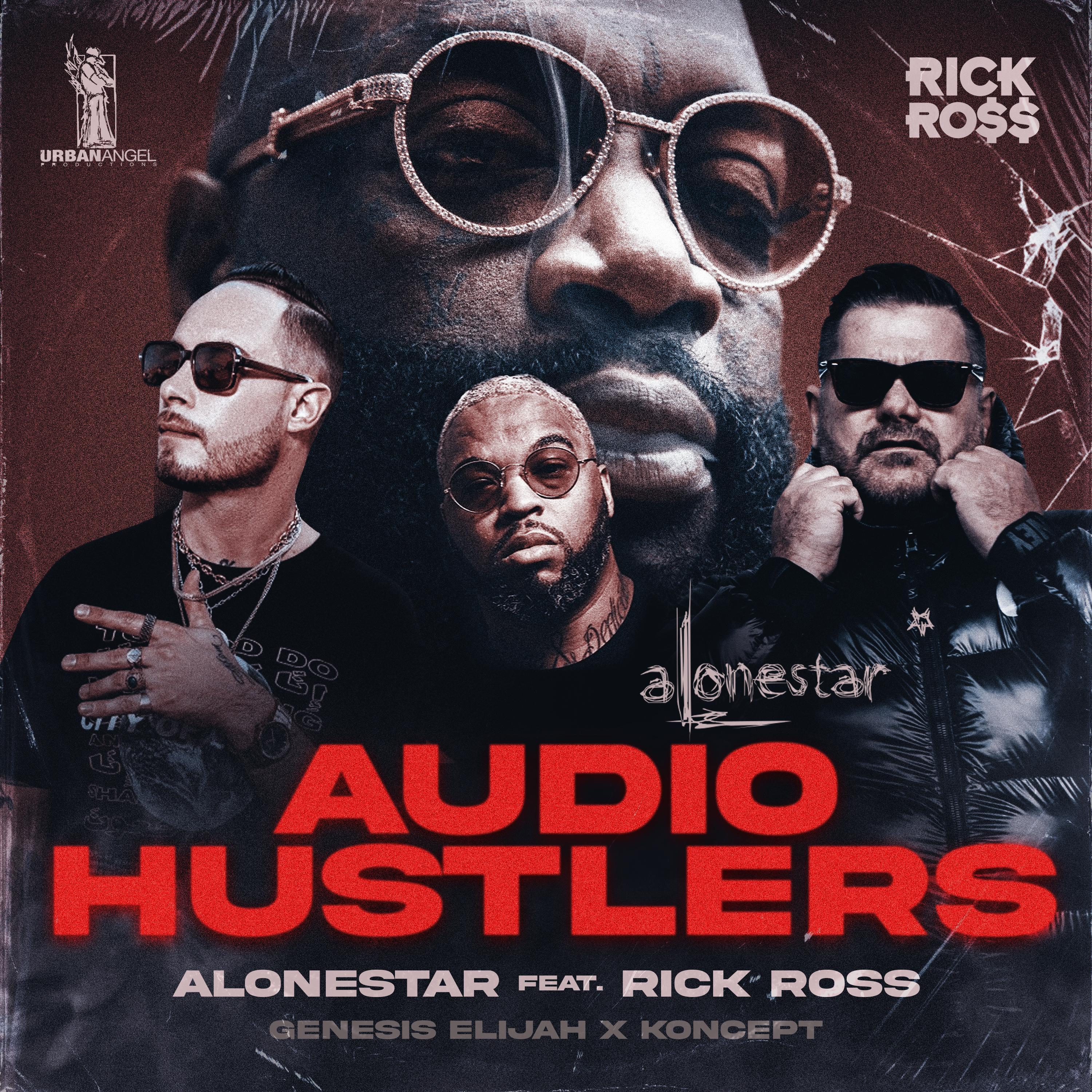 Audio Hustlers (feat. Rick Ross & Jethro Sheeran)