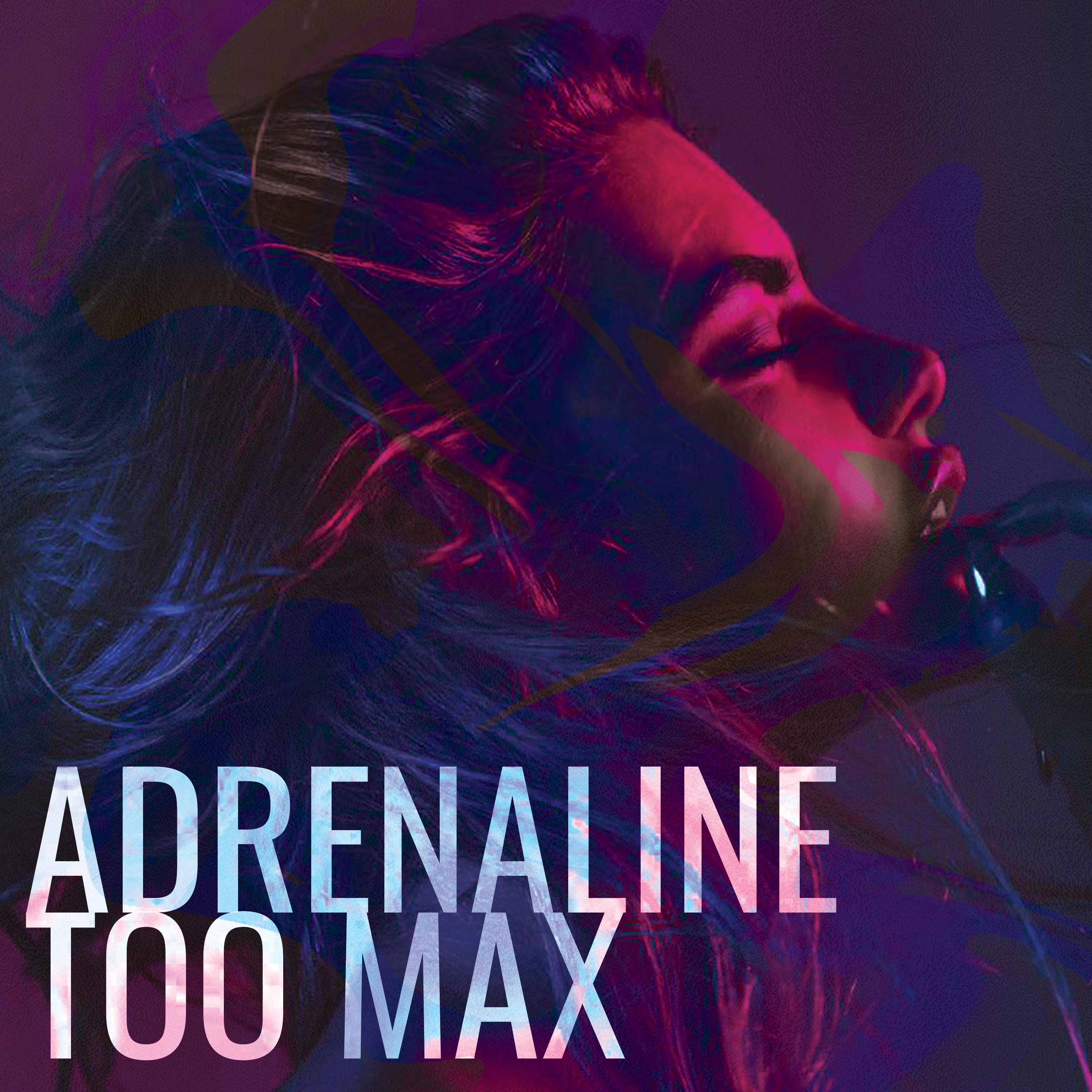 Adrenaline