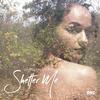 Shelter Me (Sam Halabi Remix)