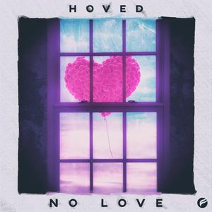 Hoved - No Love （升5半音）