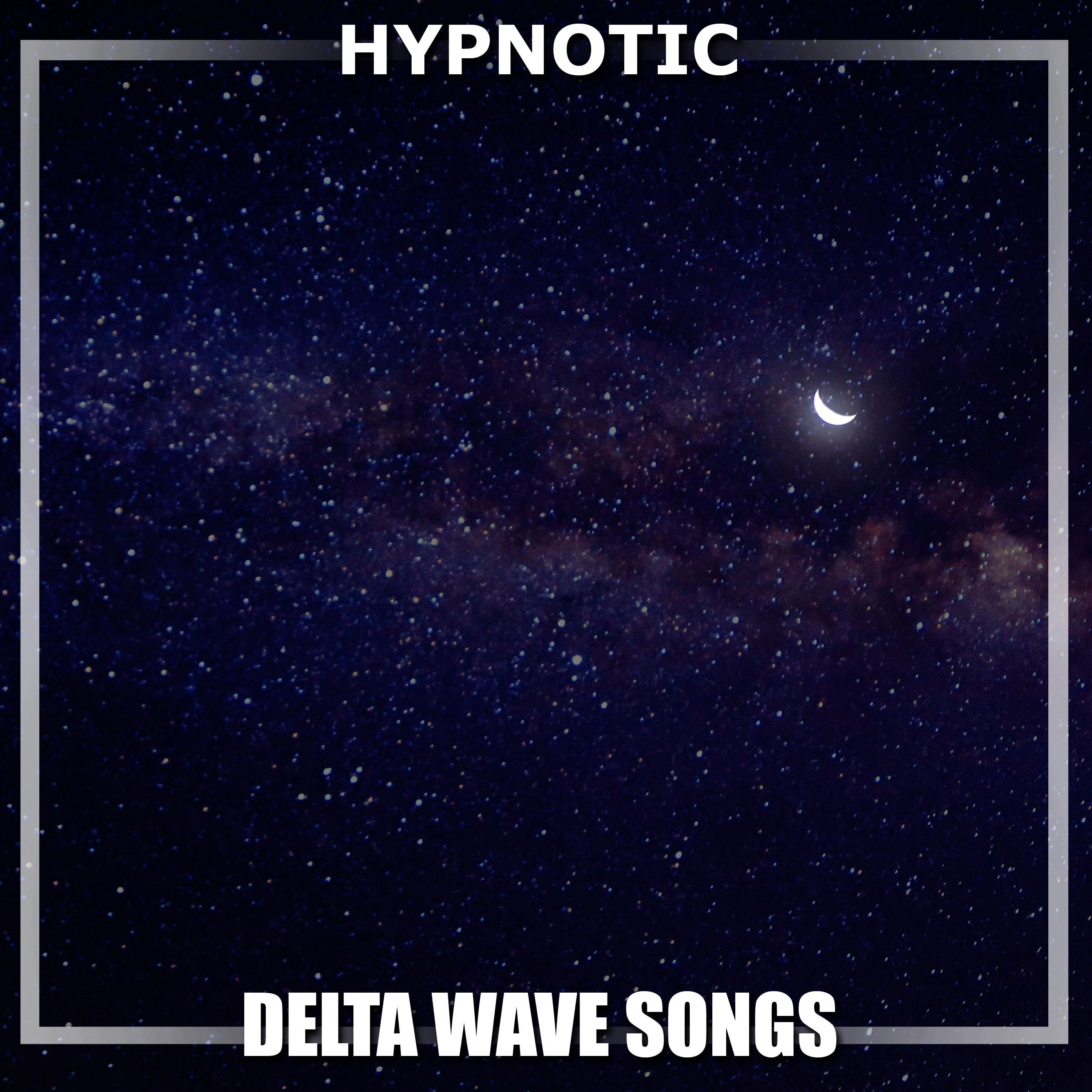 #19 Hypnotic Delta Wave Songs专辑