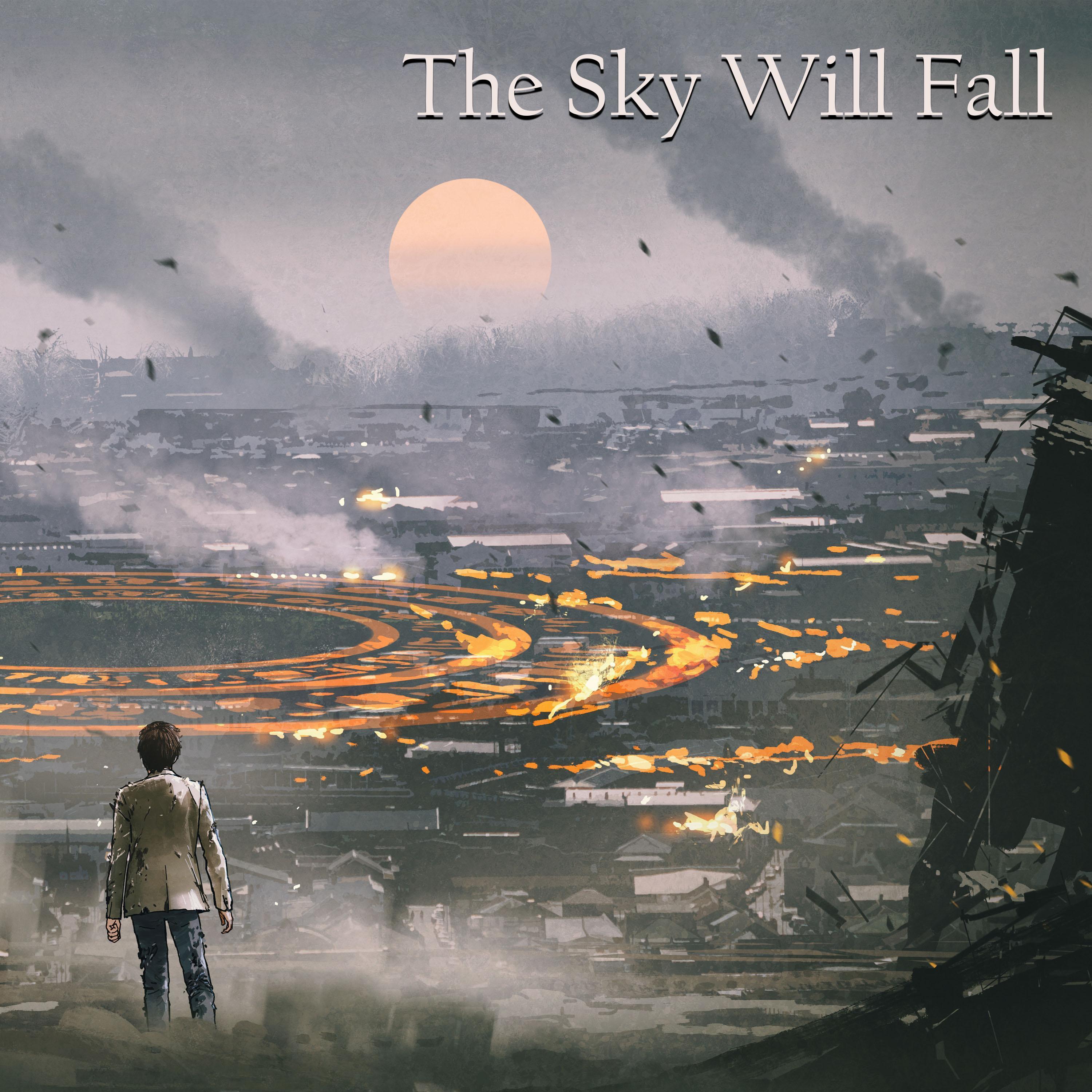The Sky Will Fall专辑