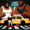 Mvrlon Bando - Uber Waiting (feat. Quis & Ty)