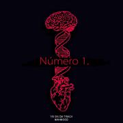 Número 1.（Prod by Uncle Damn）